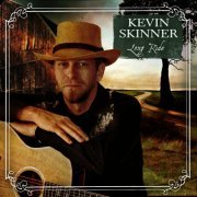 Kevin Skinner - Long Ride (2010)