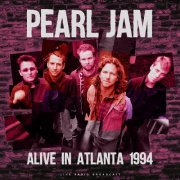 Pearl Jam - Alive in Atlanta 1994 (2020)