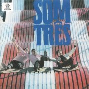 Som Tres - Toboga (1970)