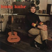 Lenny Kuhr - Tout ce que j'aime / Jésus Cristo / Julien / Les enfants (1972)