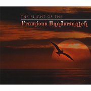 Frumious Bandersnatch - The Flight Of The Frumious Banderstatch (2008)