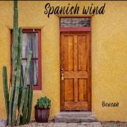 Bensah - Spanish Wind (2022) [Hi-Res]