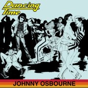 Johnny Osbourne - Dancing Time (2026) [Hi-Res]