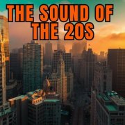 VA - The Sound of the 20s (2025)