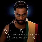 Lion Messager - J'ai changé (2019)