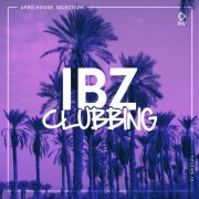 VA - IBZ Clubbing Vol. 16 (2025)