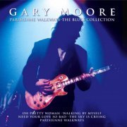 Gary Moore - Parisienne Walkways: The Blues Collection (2003)