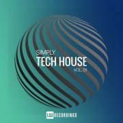 VA - Simply Tech House, Vol. 01 (2022) FLAC