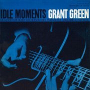 Grant Green - Idle Moments (1963/2014) [HDtracks]