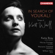 Katie Bray, Murray Grainger, Marianne Schofield, William Vann - In Search of Youkali: Songs of Kurt Weill (2026) [Hi-Res]