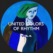 VA - United Colors of Rhythm Vol.4 (2026)