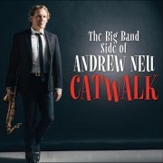 Andrew Neu - Catwalk (2018) FLAC