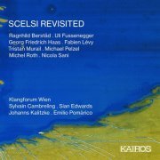 Klangforum Wien - Scelsi Revisited (2020)