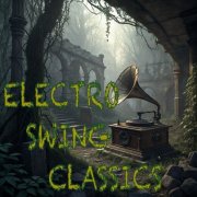 Ds Dream Band Stillminati - Electro Swing Classics (2025)