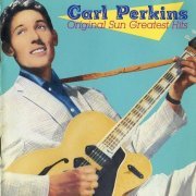 Carl Perkins - Original Sun Greatest Hits (1986)