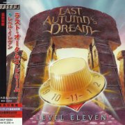 Last Autumn's Dream - Level Eleven (2014)