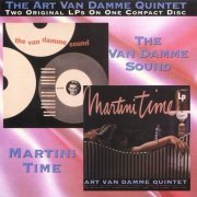 The Art Van Damme Quintet - The Art Van Damme Sound/Martini Time (1998)