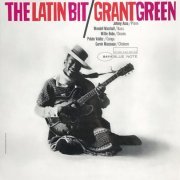 Grant Green - The Latin Bit (Reissue 2022) LP