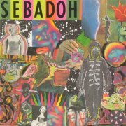 Sebadoh - Smash Your Head on the Punk Rock (1992)