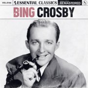 Bing Crosby - Essential Classics, Vol. 166: Bing Crosby (2024)