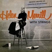 Helen Merrill - Helen Merrill... With Strings! (Remastered) (1955/2019) flac