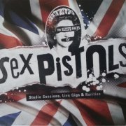 Sex Pistols - The Many Faces Of Sex Pistols: Studio Sessions, Live Gigs & Rarities (2013)