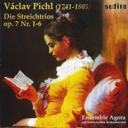 Ensemble Agora - Pichl: The String Trios Op. 7, Nos. 1-6 (2007)