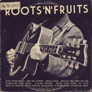 The Tri-Gantics - Roots'n'fruits (2019)