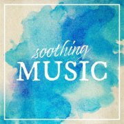 VA - Soothing Music (2021)