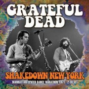 Grateful Dead - Shakedown New York (2021)