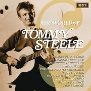 Tommy Steele - The World Of Tommy Steele (2009)