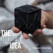 Tobia Bondesan & Nazzareno Caputo - The Hidden Idea (2025) [Hi-Res]