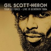 Gil Scott-Heron - Tour De Force (Live In Germany 1984) (2025) [Hi-Res]