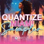 VA - Quantize Miami Sampler 2024 (2024)