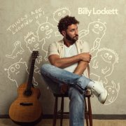 Billy Lockett - Things Are Looking Up (2026) [Hi-Res]