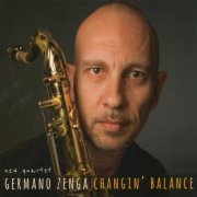 Germano Zenga New Quartet - Changin' Balance (2014)