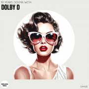 Dolby D - 10 Years Dolma with DOLBY D (2024)