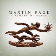 Martin Page - A Temper of Peace (2012)