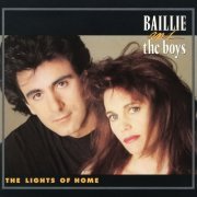 Baillie And The Boys - The Lights Of Home (1990)