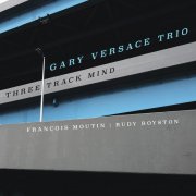 Gary Versace - Three Track Mind (2026) [Hi-Res]