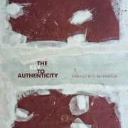 Kabelo Mokhatla - The Key To Authenticity (2023)