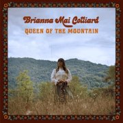 Brianna Mai Colliard - Queen of the Mountain (2026) [Hi-Res]