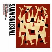 Winnipeg Jazz Orchestra - Twisting Ways: The Music of David Braid & Philippe Côté (2021)