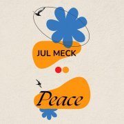 Jul Meck - Peace (2023)