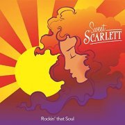 Sweet Scarlett - Rockin' That Soul (2021) Hi Res