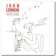 John Lennon – Something Precious & Rare (1986) [Reissue 1990]