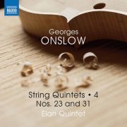 Elan Quintet - Onslow: String Quintets, Vol. 4 – Nos. 23 & 31 (2021) [Hi-Res]