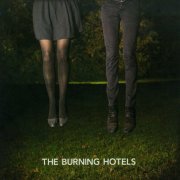 The Burning Hotels - Novels (2010)