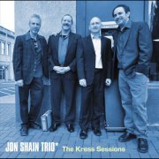 Jon Shain Trio - The Kress Sessions (2011)