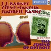 J.J. Barnes, Steve Mancha, Darrell Banks - The Sound Of Detroit (1993) CD-Rip